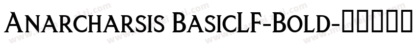 Anarcharsis BasicLF-Bold字体转换